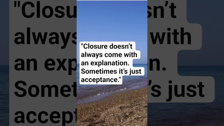 Closure doesn’t always come with an explanation. Sometimes it’s just acceptance.