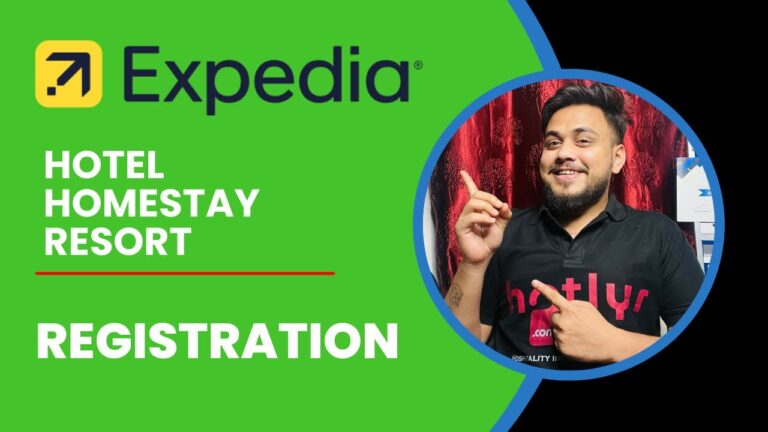 Register Hotel / Resort / Homestay on EXPEDIA (हिंदी) Full Tutorial | HOTLYR