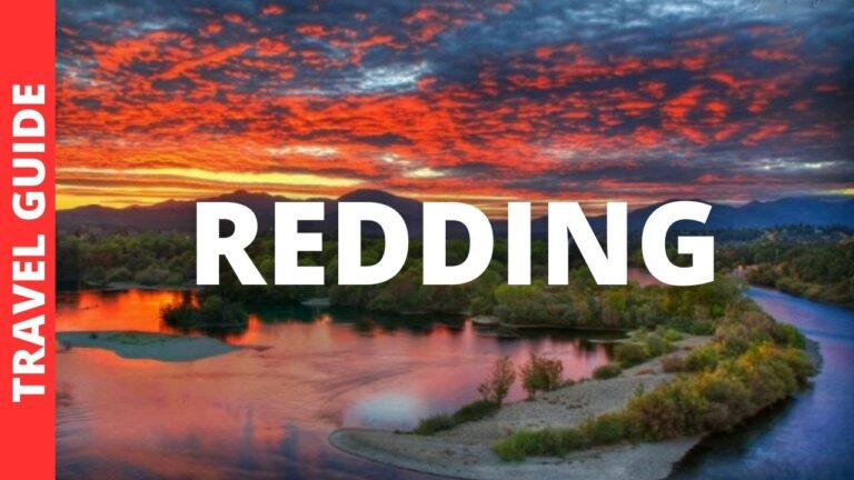 Redding California Travel Guide: 20 BEST Things To Do In Redding CA