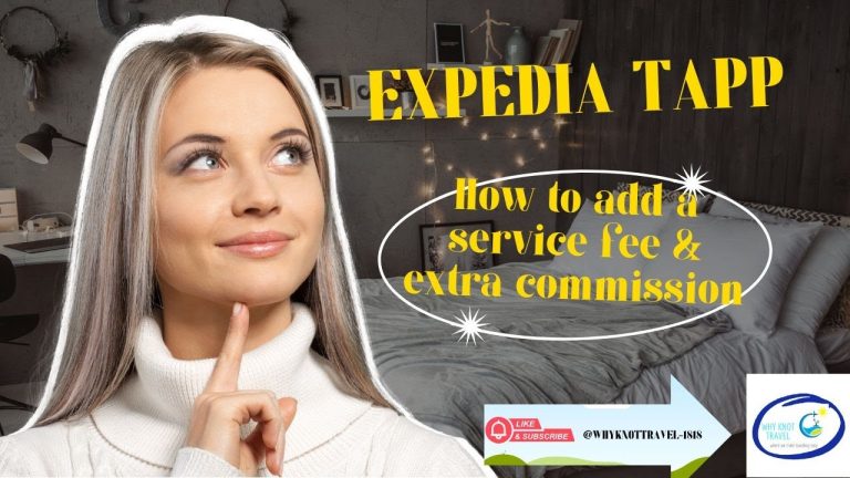 Expedia Tapp Let’s add Service Fees & Commissions